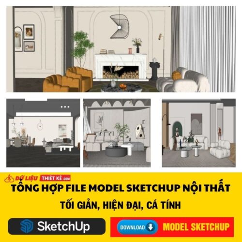 Tổng hợp file model Sketchup nội thất tối giản hiện đại và style cá tính
